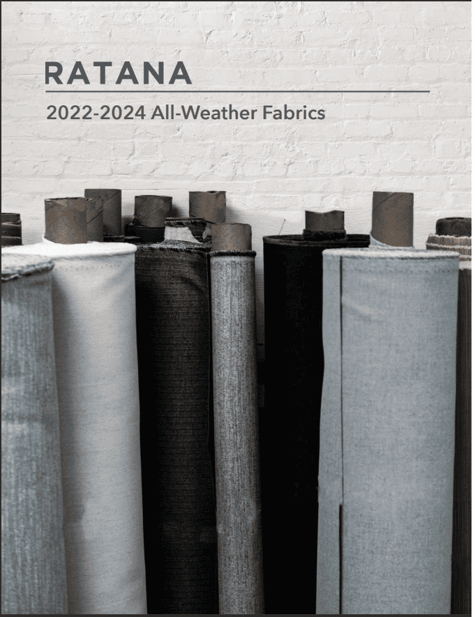 RATANA ALL-WEATHER FABRICS